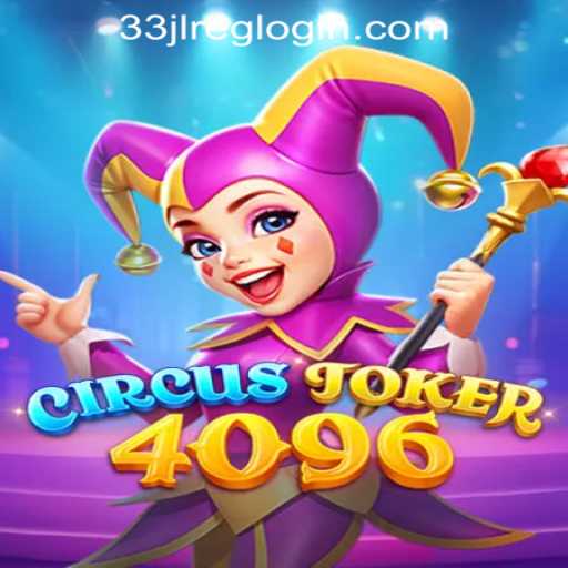 Exploring the Thrills of CircusJoker4096: A New Era in Online Gaming