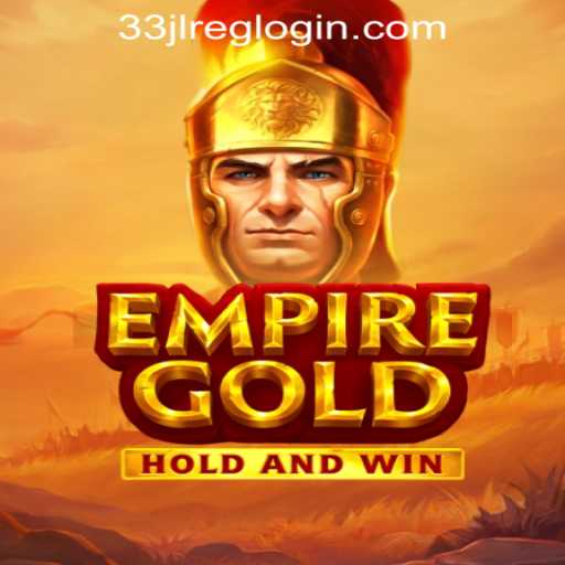 EmpireGold: Navigating the Thrilling Digital Realm with 33jl Casino Login Register